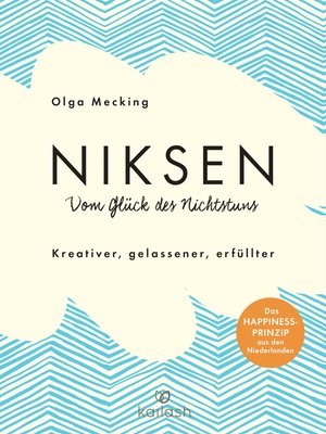 cover image of Niksen – Vom Glück des Nichtstuns